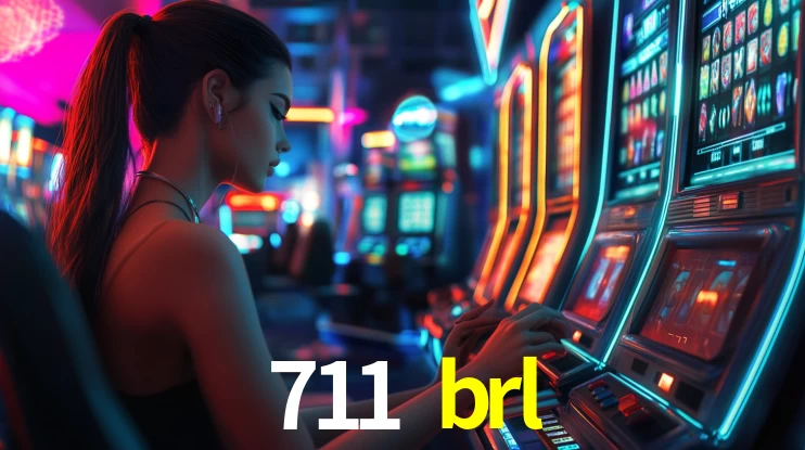 711 brl