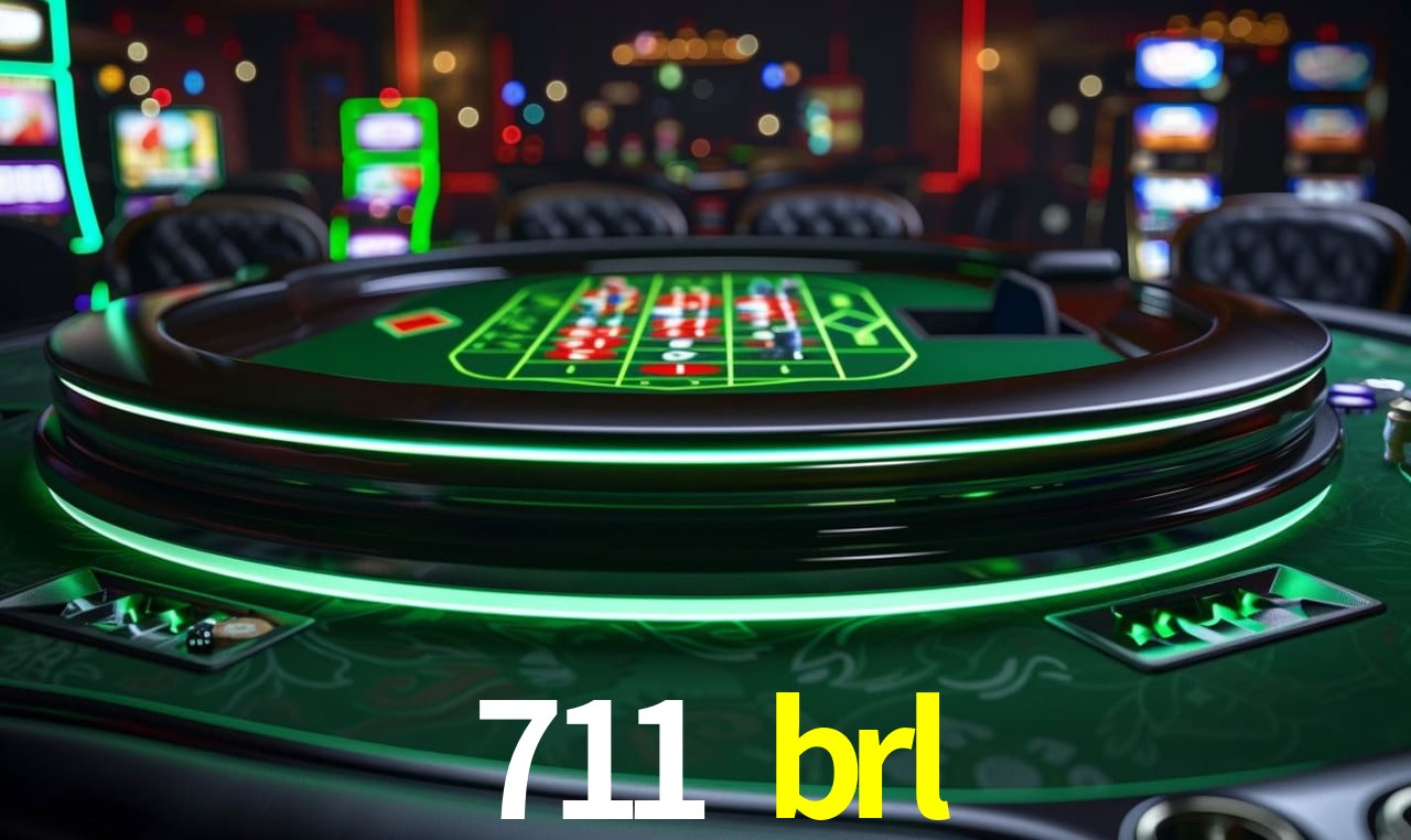 Descubra o Mundo do Cassino Online com 711 brl