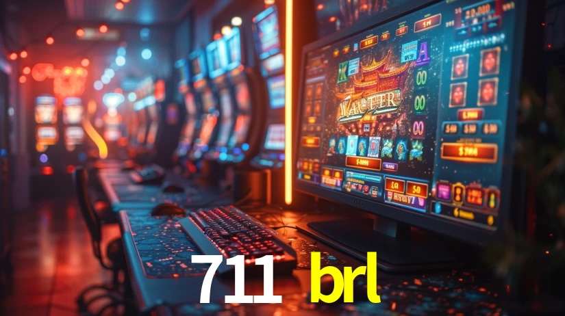 711 brl: Jogos de Caça-Níqueis-Altas Recompensas, Roleta-Velocidade, Blackjack-Desafios Máximos
